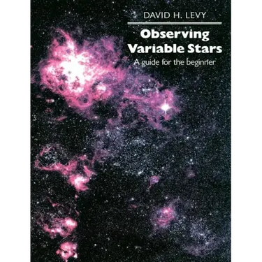 Observing Variable Stars: A Guide for the Beginner