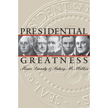 Presidential Greatness