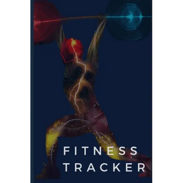 Fitness Tracker: Keep Track of Your Fitness Progress