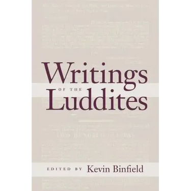 Writings of the Luddites