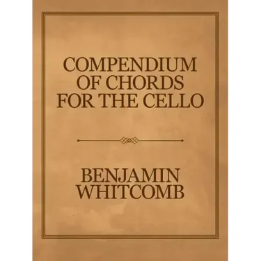 Compendium of Chords for the Cello