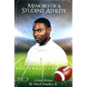 Memoirs Of A Student Athlete