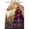 A Clash of Fates: (The Echoes Saga: Book 9)