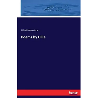 Poems by Ullie