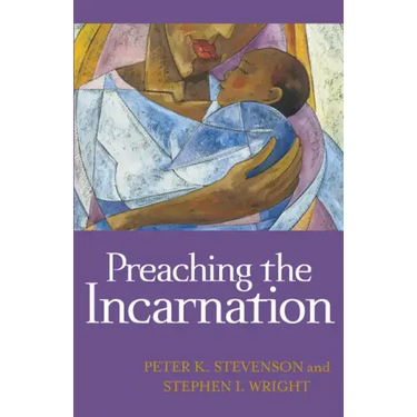 Preaching the Incarnation