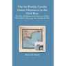 The 1st Florida Cavalry Union Volunteers in the Civil War