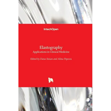 Elastography: Applications in Clinical Medicine
