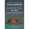 Shooter in the Shadows