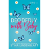 Decidedly with Baby