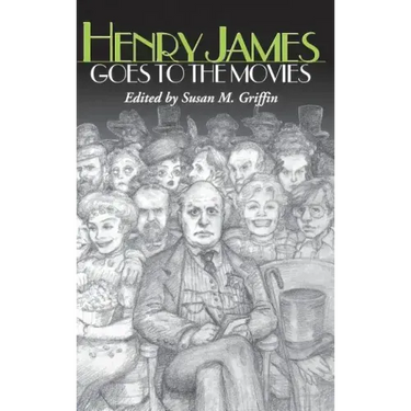 Henry James Goes to the Movies