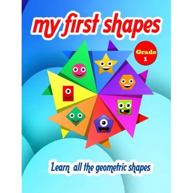 My first shapes: Learn all geometric shapes - Grade 1