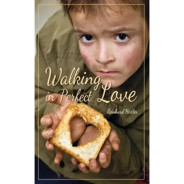 Walking in perfect love