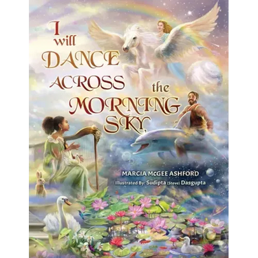 I Will Dance Across the Morning Sky