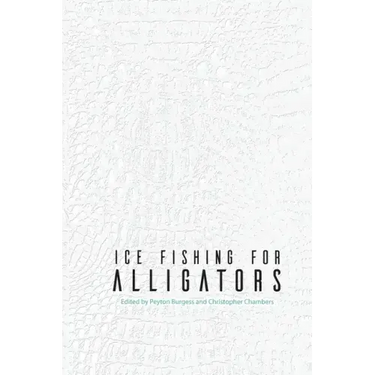 Ice Fishing for Alligators