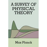 Survey of Physical Theory