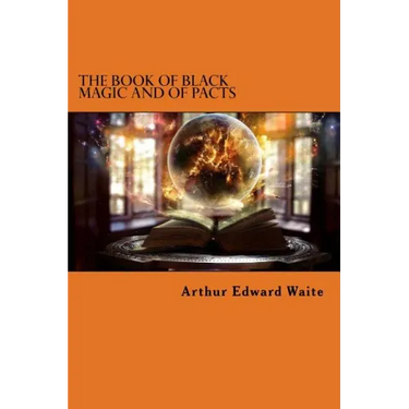 The Book of Black Magic and of Pacts