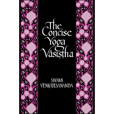 The Concise Yoga Vāsiṣṭha