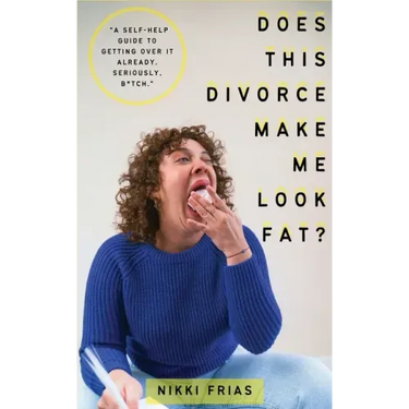Does This Divorce Make Me Look Fat?