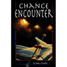 Chance Encounter