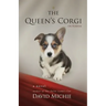 The Queen's Corgi: On Purpose