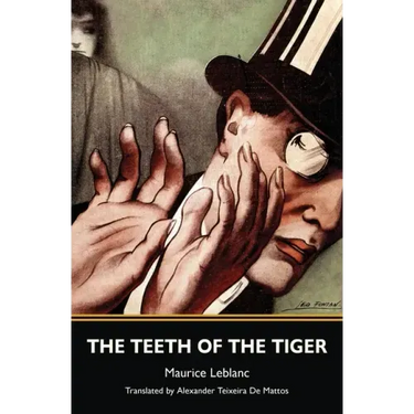 The Teeth of the Tiger (Warbler Classics)