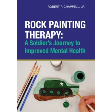 Rock Painting Therapy: A Soldier's Journey to Improved Mental Health