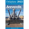 Annapolis - The Delaplaine 2022 Long Weekend Guide