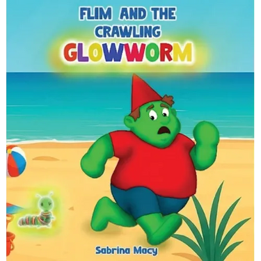 Flim and the Crawling Glowworm