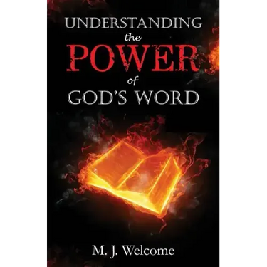 Understanding the Power of God's Word