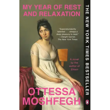 My Year of Rest and Relaxation