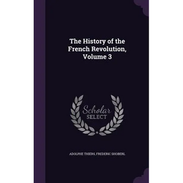 The History of the French Revolution, Volume 3