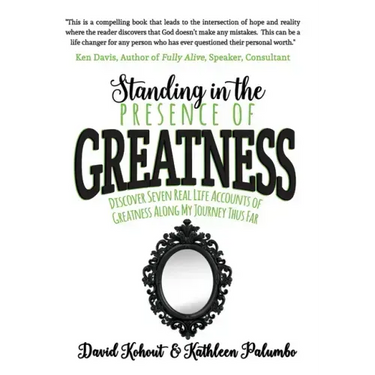 Standing in the Presence of Greatness: Discover Seven Real Life Accounts of Greatness Along My Journey Thus Far