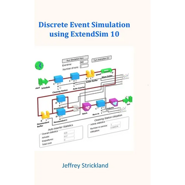 Discrete Event Simulation Using ExtendSim 10