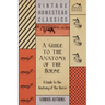 A Guide to the Anatomy of the Horse - A Collection of Historical Articles on the Skeleton, Hoof, Teeth, Locomotion and Other Aspects of Equine Anato