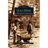 Gold Mines in North Carolina