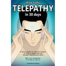 How To Do Telepathy in 30 Days. A Short Guide For Positive People On How To Reactivate Our Thought Transference Skills.: We're All Telepathic. It's Ti