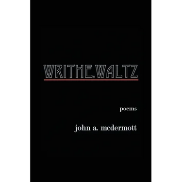Writhe. Waltz
