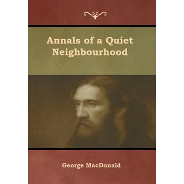 Annals of a Quiet Neighbourhood