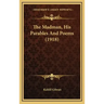The Madman, His Parables and Poems (1918)