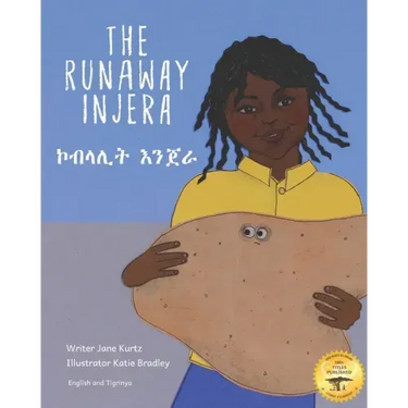 The Runaway Injera: An Ethiopian Fairy Tale in Tigrinya and English