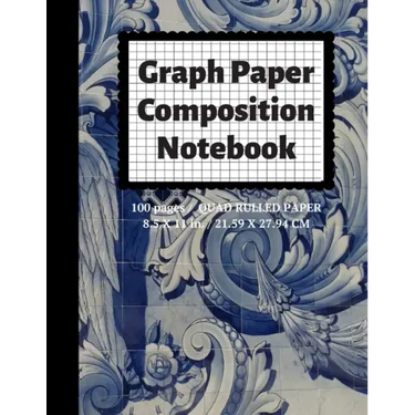 Graph Paper Composition Notebook: Grid Paper Notebook, Quad Ruled, 100 Sheets (Large, 8.5 x 11)