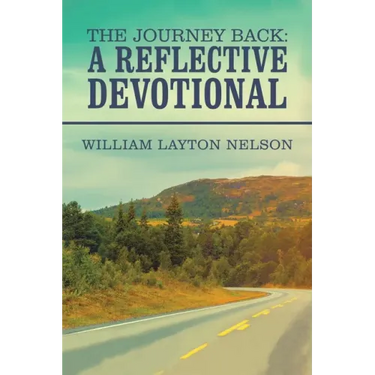 The Journey Back: a Reflective Devotional