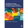 Scaffolding Language Development in Immersion and Dual Language Classrooms