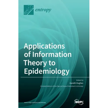 Applications of Information Theory to Epidemiology