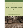 The American South: A History