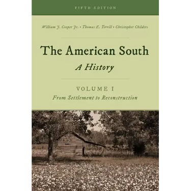 The American South: A History