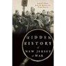 Hidden History of New Jersey at War