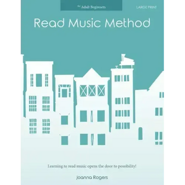 Read Music Method for adult beginners: Large Print