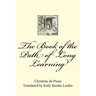 The Book of the Path of Long Learning