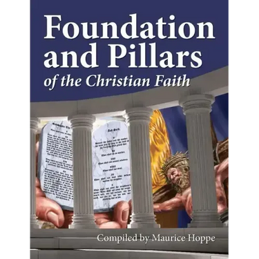 Foundation and Pillars of the Christian Faith